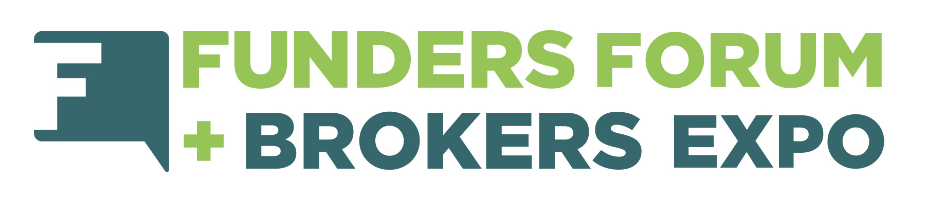 The Funders Forum + Broker Expo